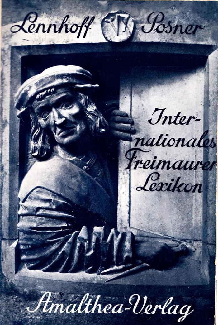 Eugen Lennhoff, Oskar Posner: Internationales Freimaurerlexikon
